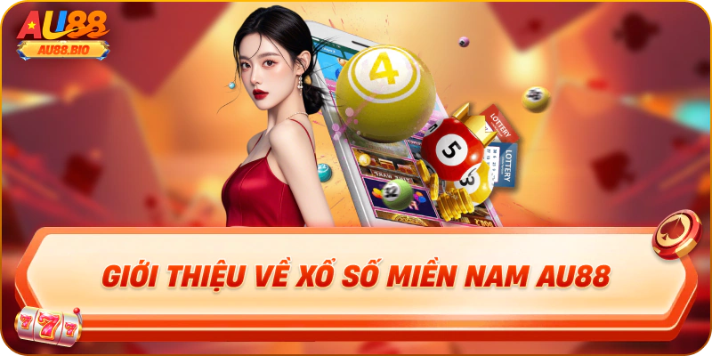 Giới thiệu về xổ số miền nam au88